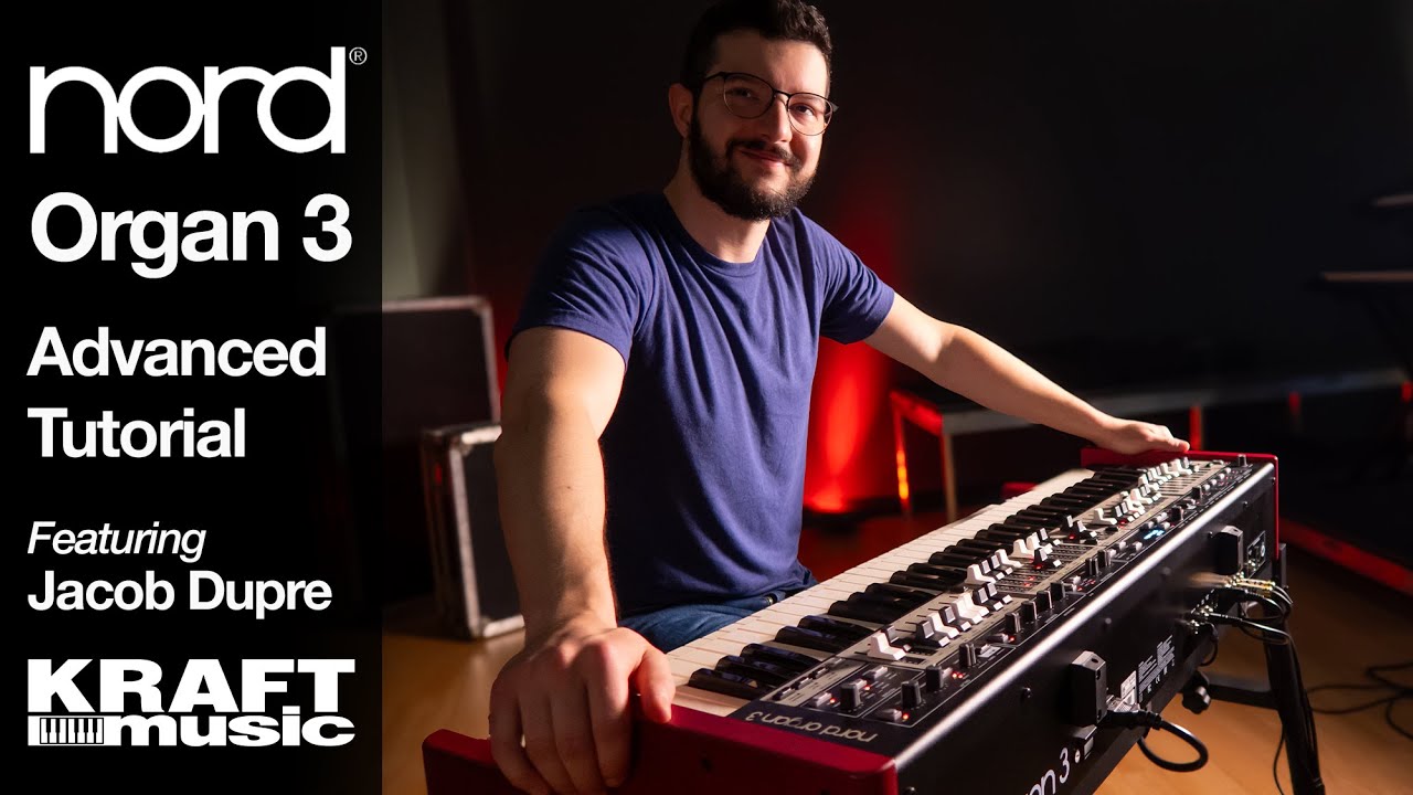 Nord Organ 3 &mdash; продвинутый урок с Якобом Дюпре
