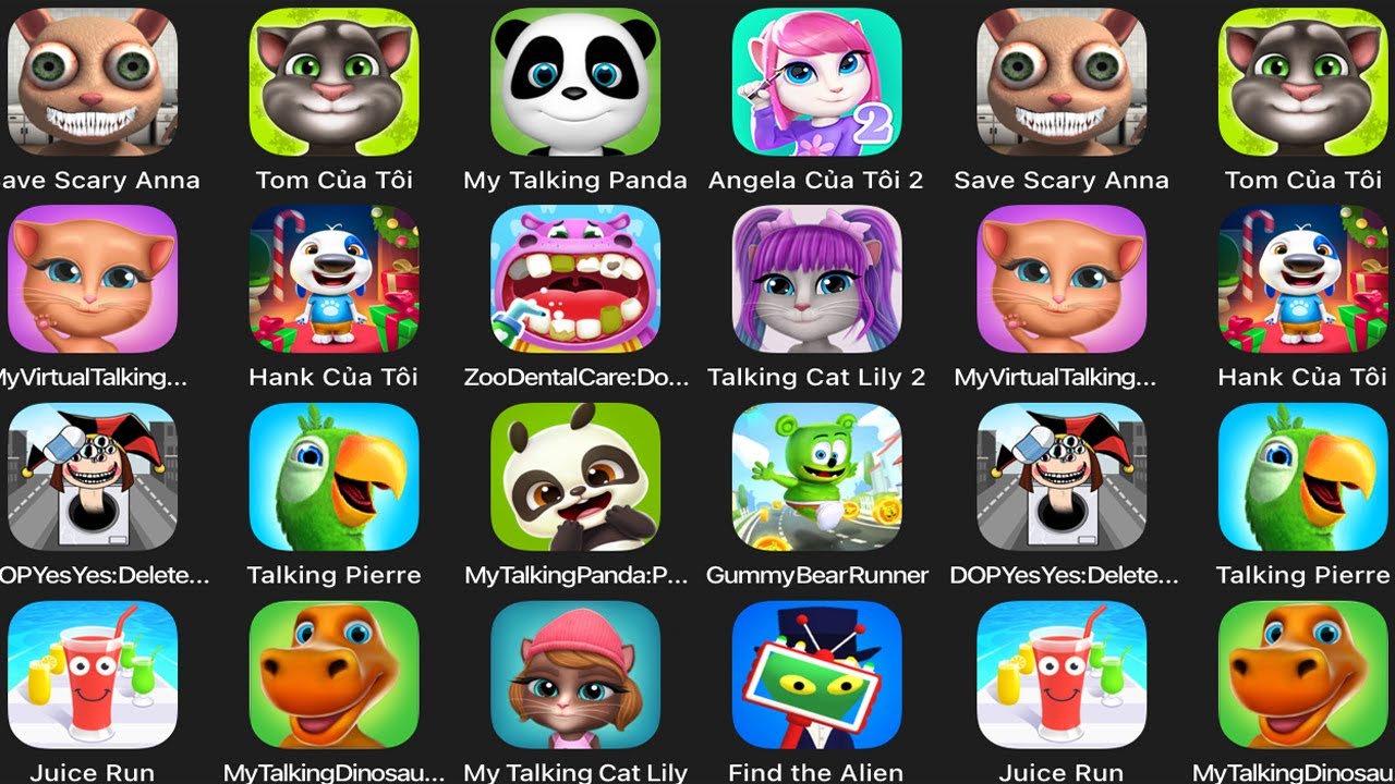 Talking Tom,My Talking Panda,Angela,Talking Cat lily 2,Talking Pierre,My talkingPanda,Juice Run,