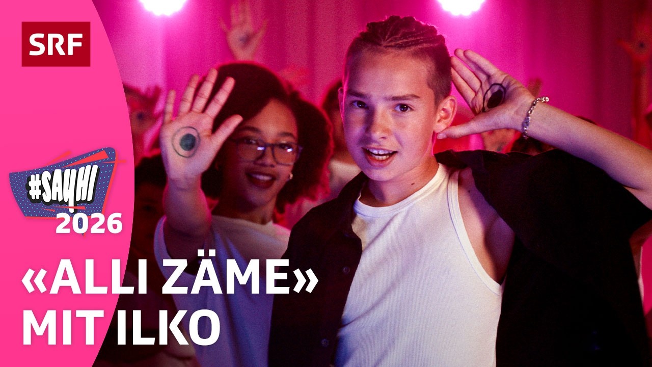 #SayHi 2026: ILKO mit &laquo;Alli z&auml;me&raquo; ◉ | Kindervideos | SRF Kids