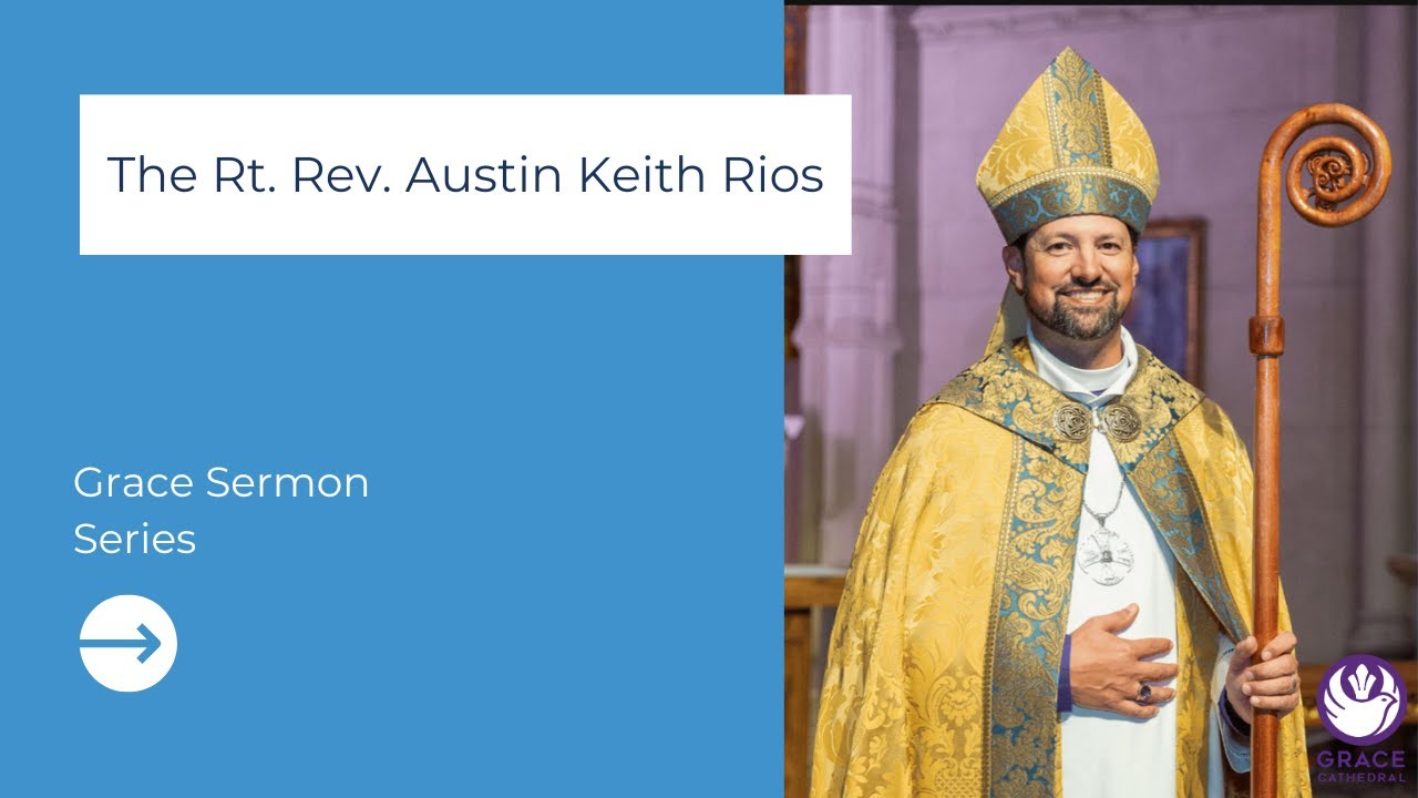 The Rt. Rev. Austin Keith Rios