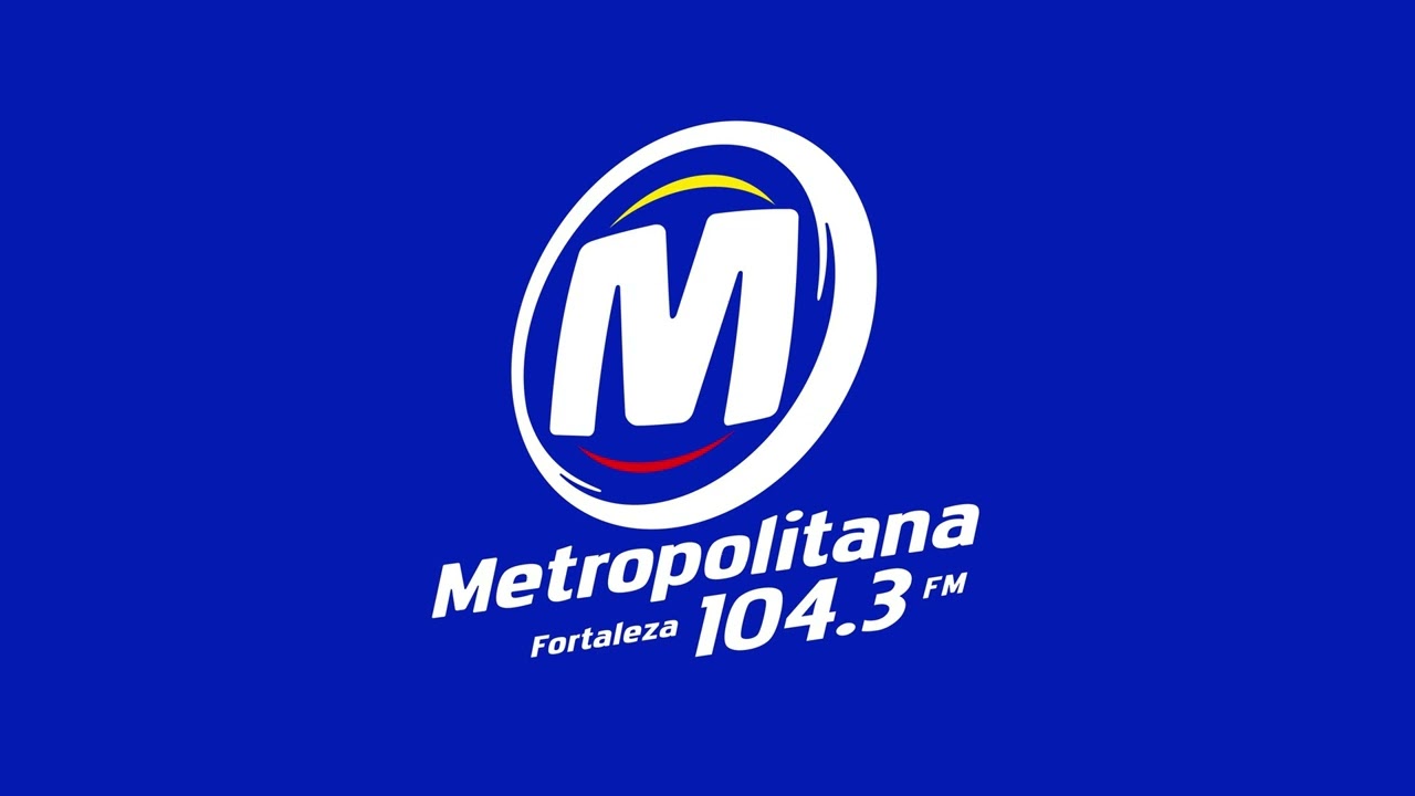 Estreia da Metropolitana FM Fortaleza 104,3 (09/03/2026)