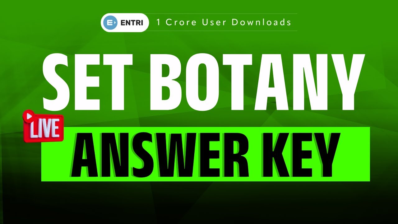 SET Botany February 2025 🔴 Answer Key 🔴 Entri Teaching Malayalam