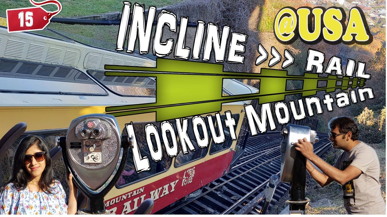 Lookout mountain incline railway|| Place to visit in Georgia USA|| Travel || one day trip