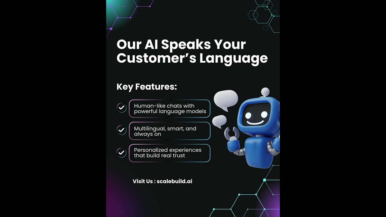 Our AI Speaks Your Customer&rsquo;s Language | ScaleBuild AI