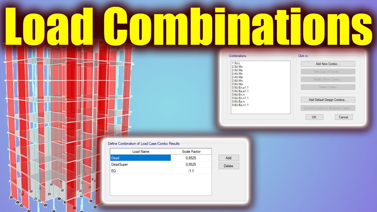 ETABS Tutorial: Load Combinations - Step 12