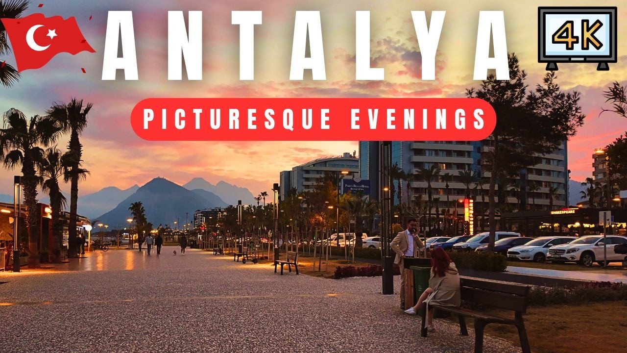 Antalya Most Picturesque Evening - Konyaalti Walking Tour 4K