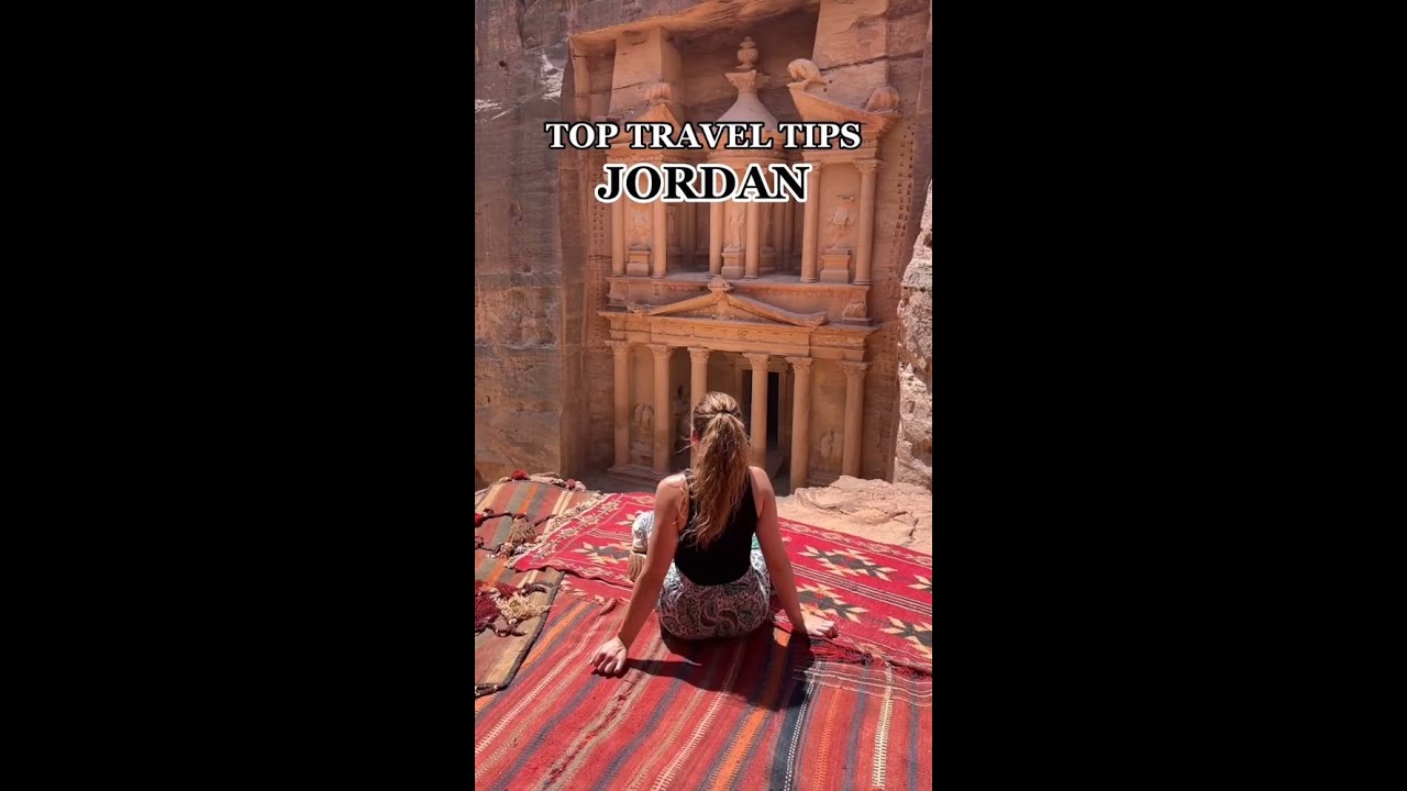 4 travel tips for Jordan