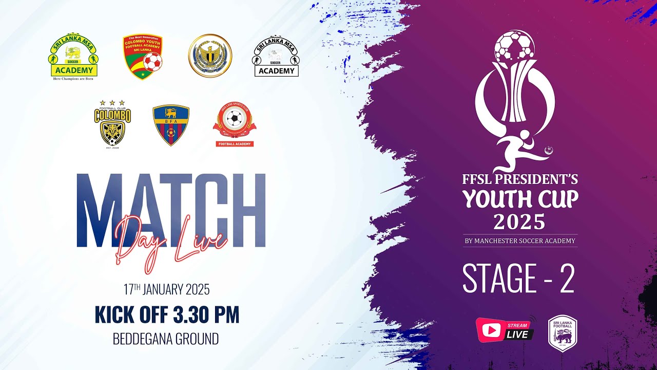 🔴LIVE : FFSL PRESIDENT'S YOUTH CUP 2025  | Stage - 2