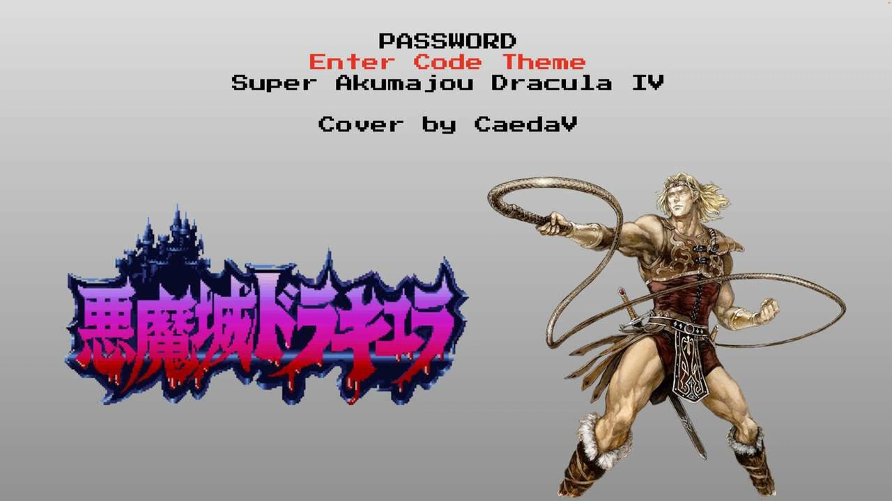 PASSWORD | Enter Code Theme (Super Akumajou Dracula IV) | Cover by CaedaV