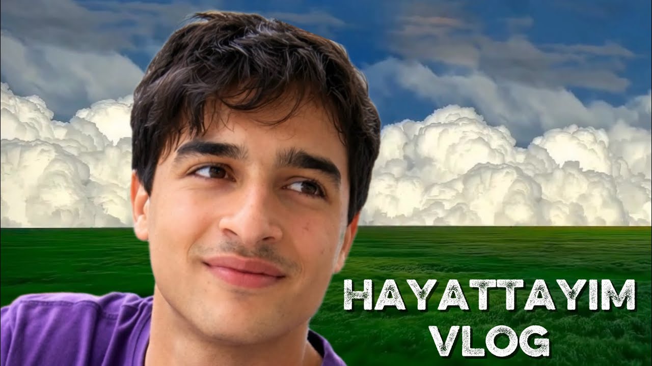 HAYATTAYIM VLOG | 1 HAFTAM