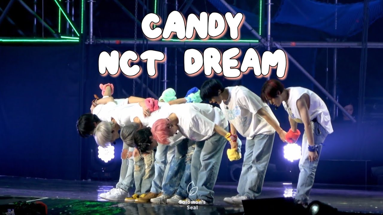20230603 THE DREAM SHOW2 : In Your DREAM 더드림쇼2 앙콘 / NCT DREAM 엔시티 드림 – 캔디, Candy