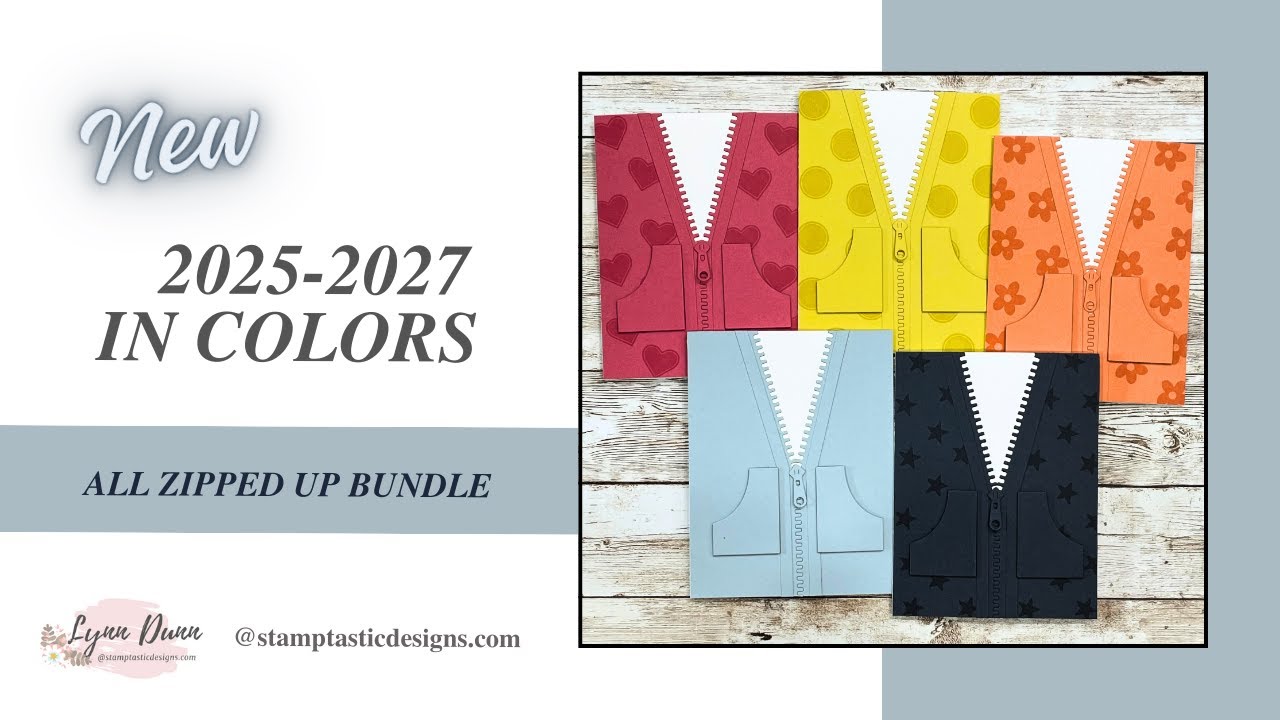 All Zipped Up Featuring the 2025 Stampin' Up! In Colors