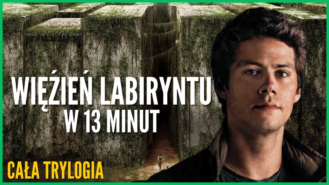 WIĘZIEŃ LABIRYNTU w 13 minut | CAŁA TRYLOGIA