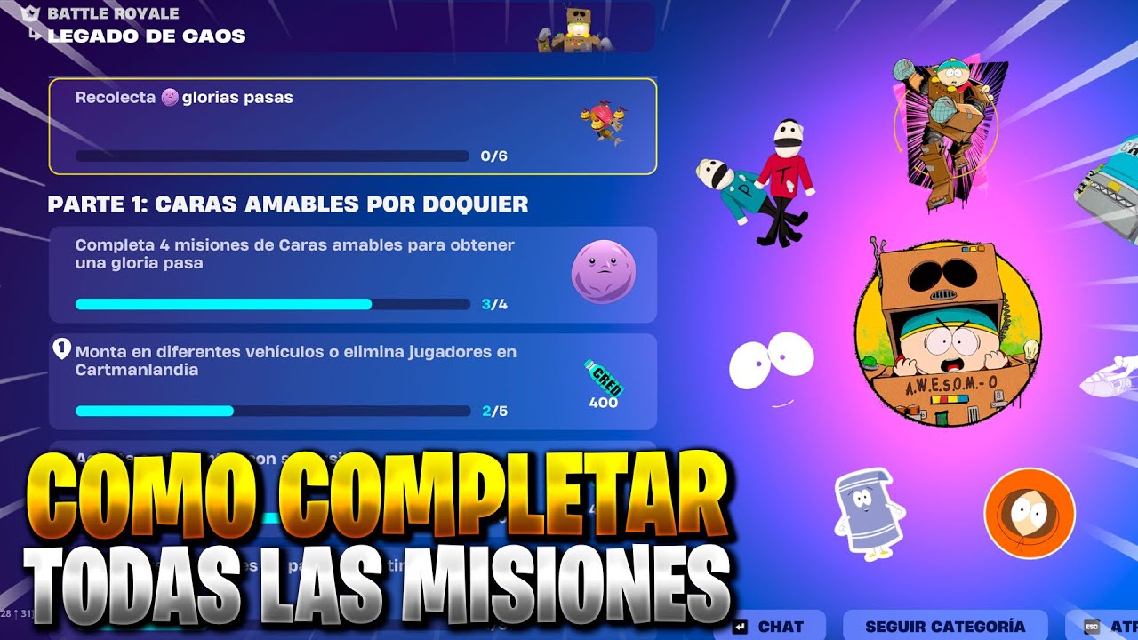 COMO COMPLETAR TODAS LAS MISIONES LEGADO DE CAOS PARTE 1 SOUTH PARK FORTNITE