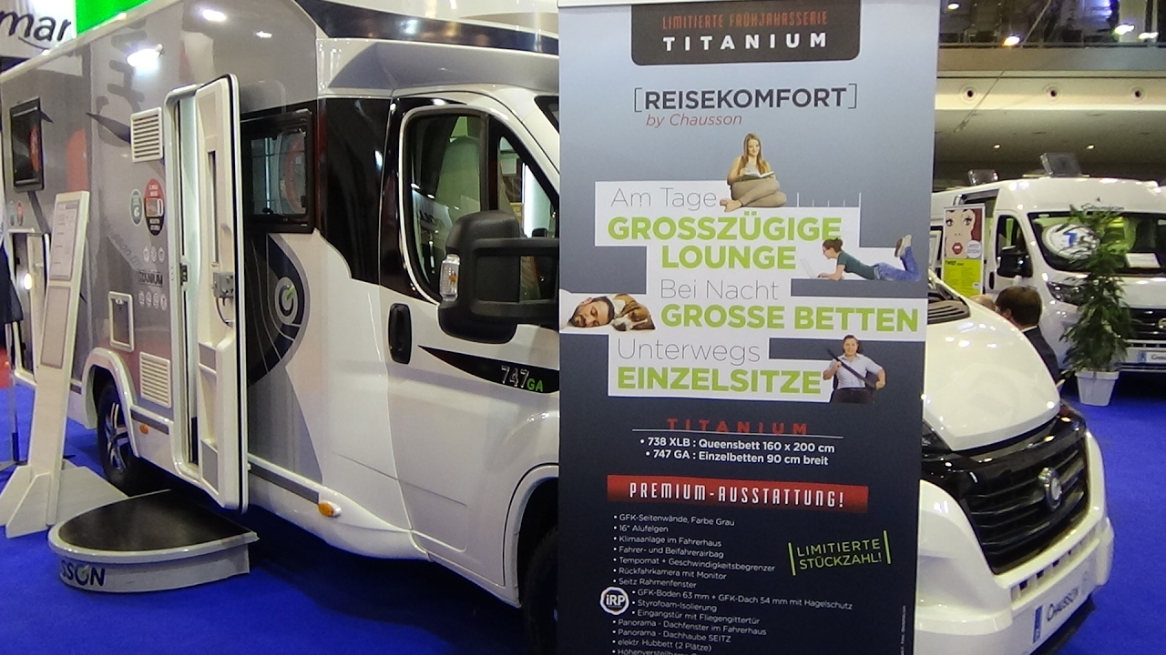 2017 Chausson Titanium 747GA - Exterior and Interior - Caravan Show CMT Stuttgart 2017