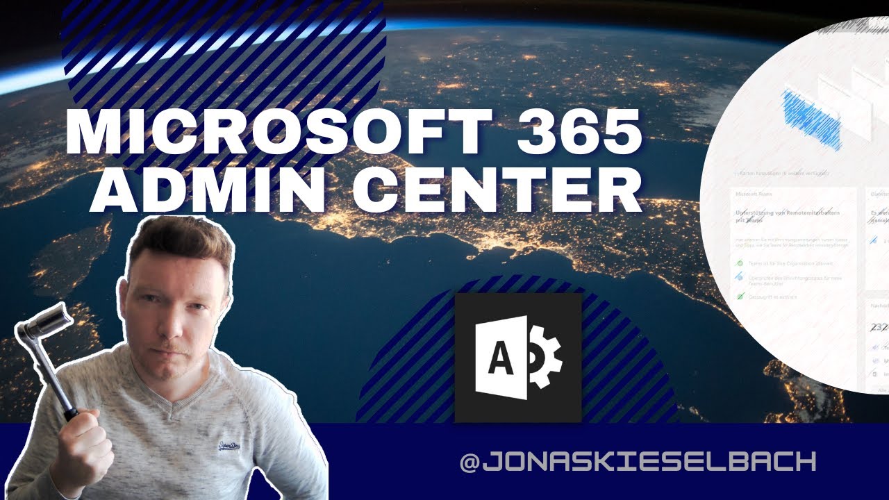Microsoft 365 Admin Center! Alle Einstellungen erkl&auml;rt! Wo finden Admins was und wof&uuml;r?