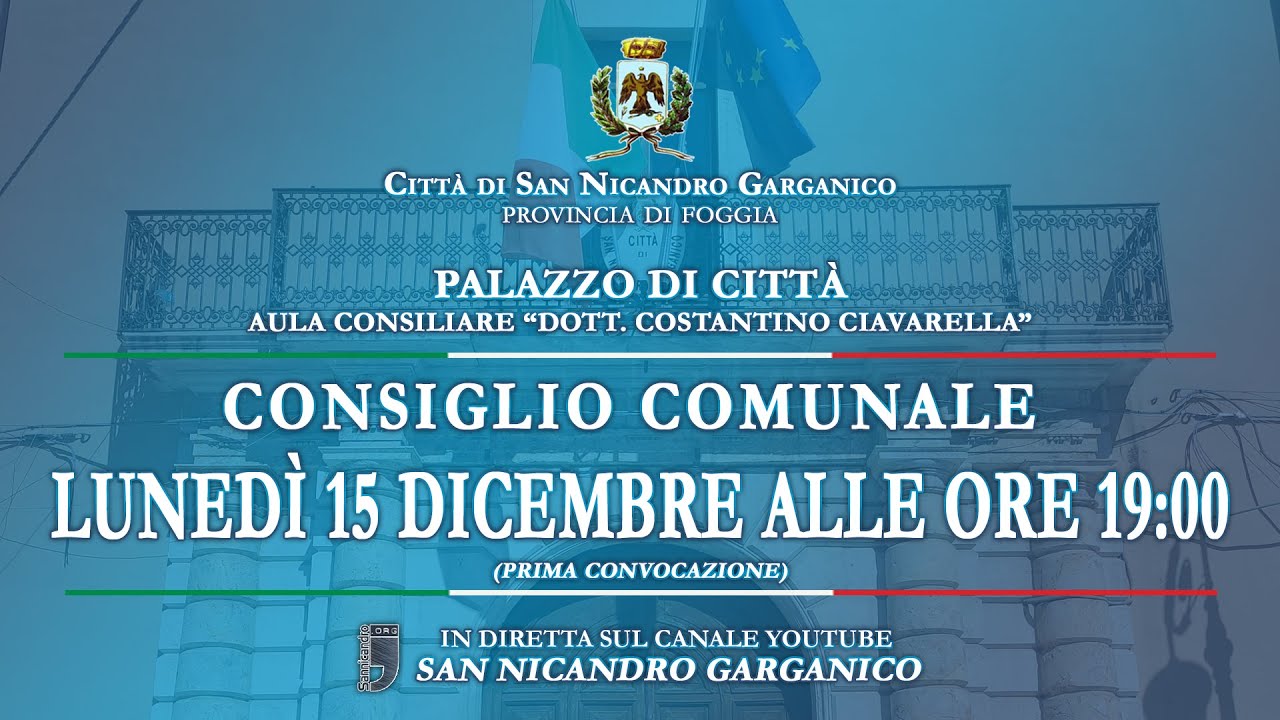 Consiglio Comunale del 15 dicembre 2025 (prima convocazione) | San Nicandro Garganico (FG)