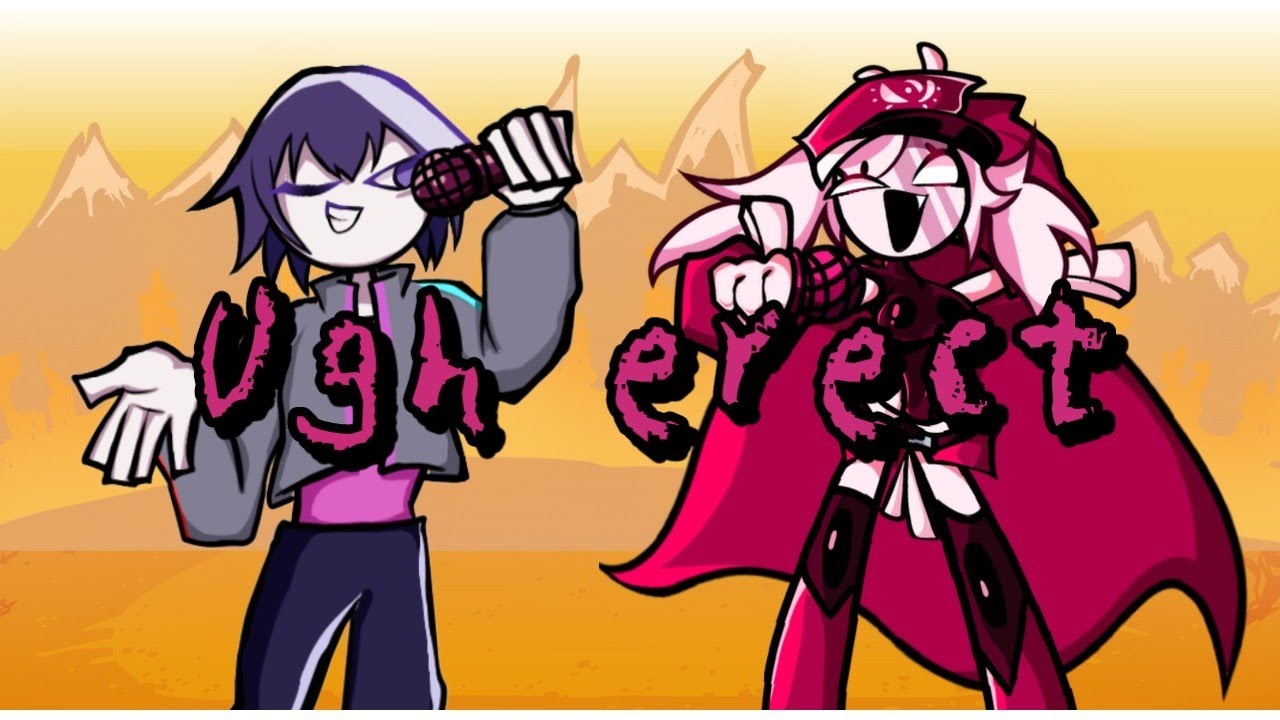 Ugh erect but shin and vane sing it. 【FNF】