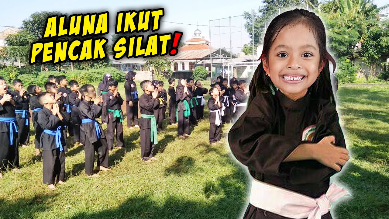 PERTAMAKALI ALUNA IKUT LATIHAN PENCAK SILAT‼️ WOW JANGAN MACEM-MACEM‼️😱