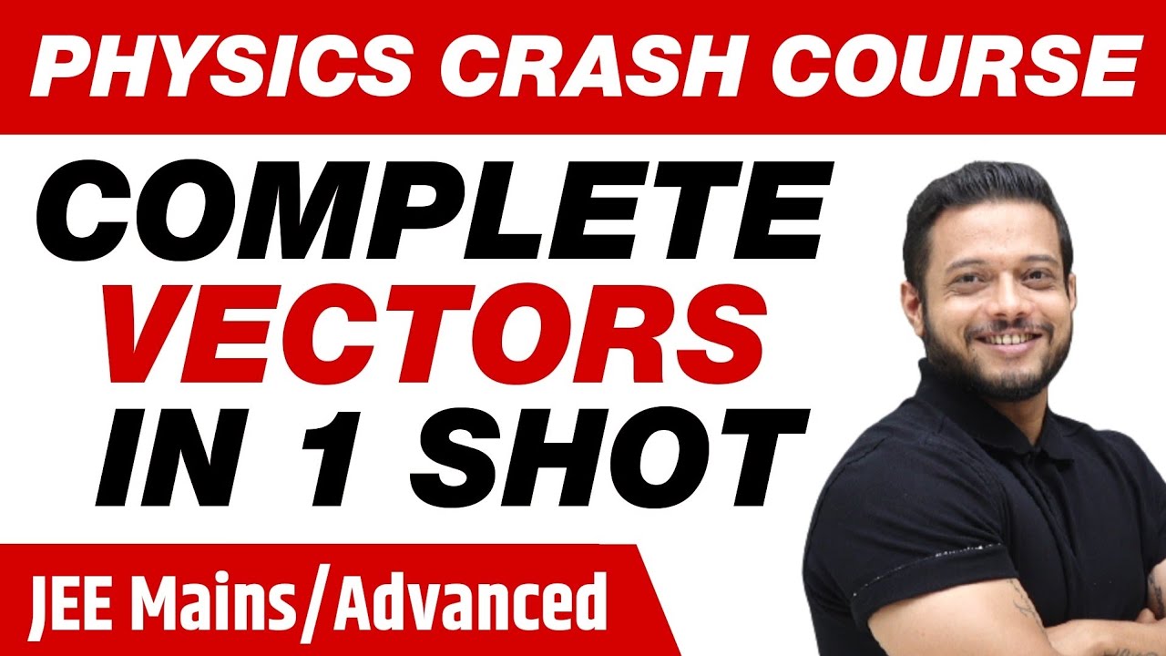 MANZIL Batch - Complete VECTORS in 1 Shot | Day 1