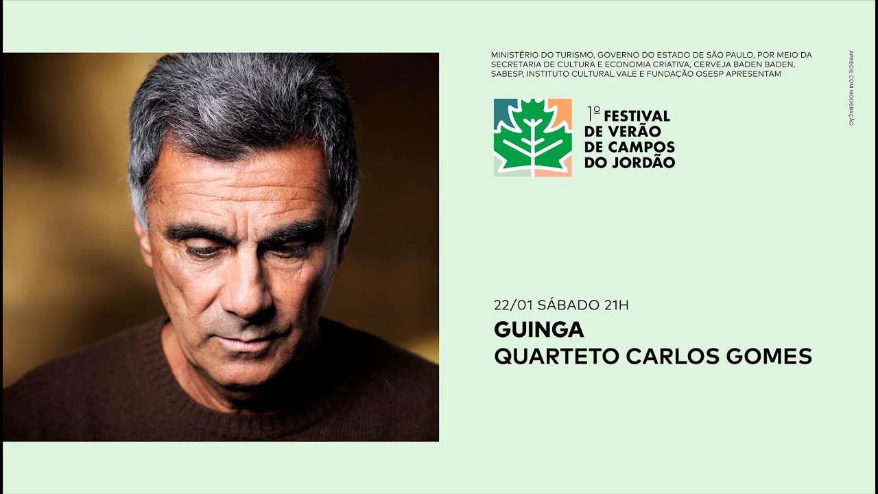 #FCJVERAO Guinga e Quarteto Carlos Gomes