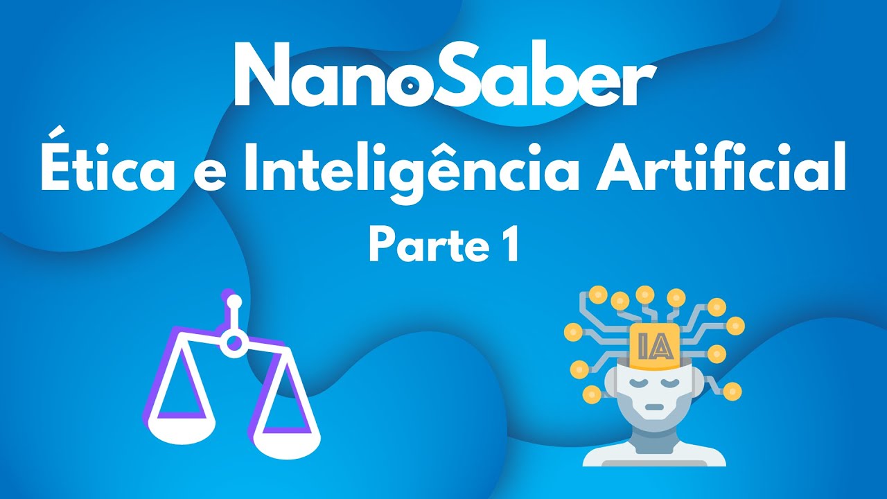 &Eacute;tica e Intelig&ecirc;ncia Artificial - Parte 1 - #inteligenciaartificial #&eacute;tica #ia #machinelearning