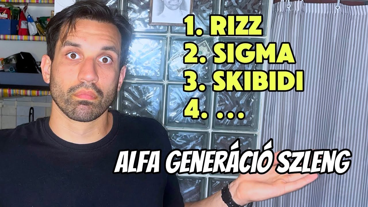MIT MOND A GYERMEKED? | Alfa gener&aacute;ci&oacute; szleng sz&oacute;t&aacute;r
