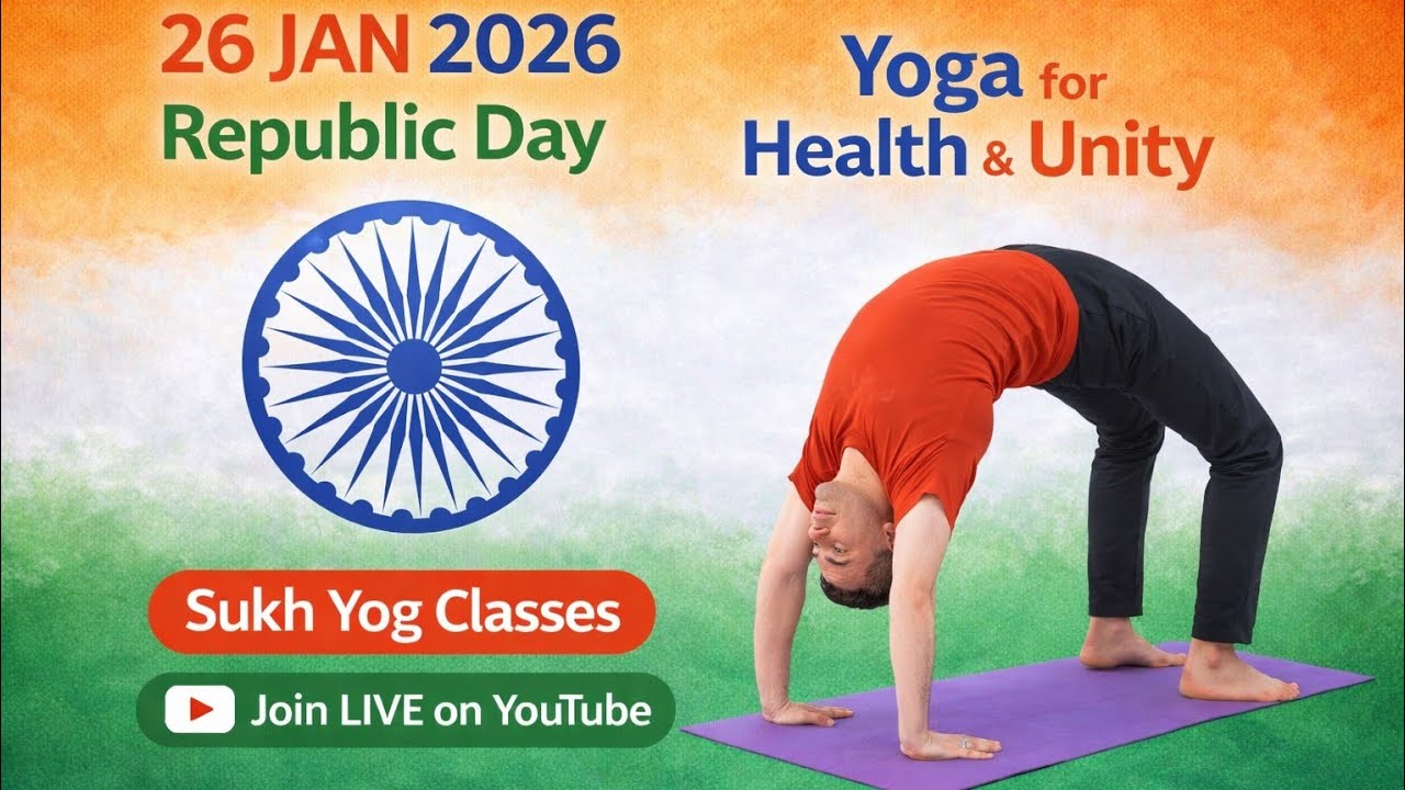 26 January Yoga – Swasth Bharat, Shaktishali Bharat 🇮🇳
