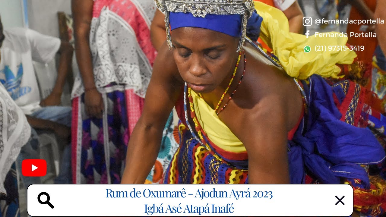 IGBÁ ASÉ ATAPÁ INAFÉ - AJODUN AYRÁ 2023 - RUM DE OXUMARE