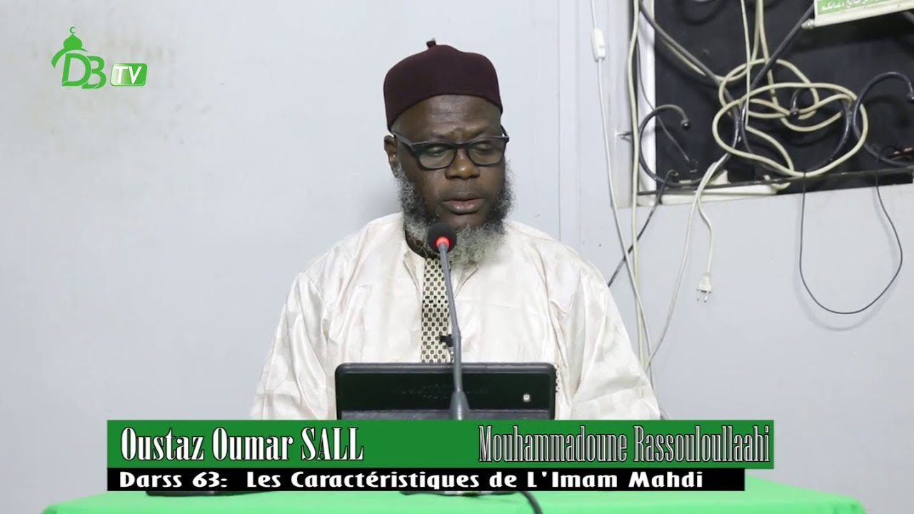 La vie du Prophète (HSWS) 63: Les Caractéristiques de L'Imam Mahdi | 17-04-2019 | Oustaz Oumar SALL