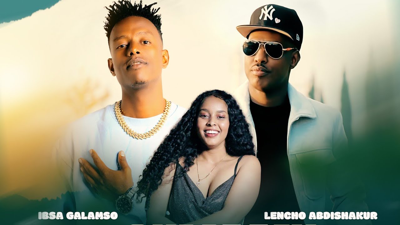 Ibsaa Galamso ft Lencho Abdishakur - Sumaafi (Official Video) New Ethiopian Oromo Music 2025