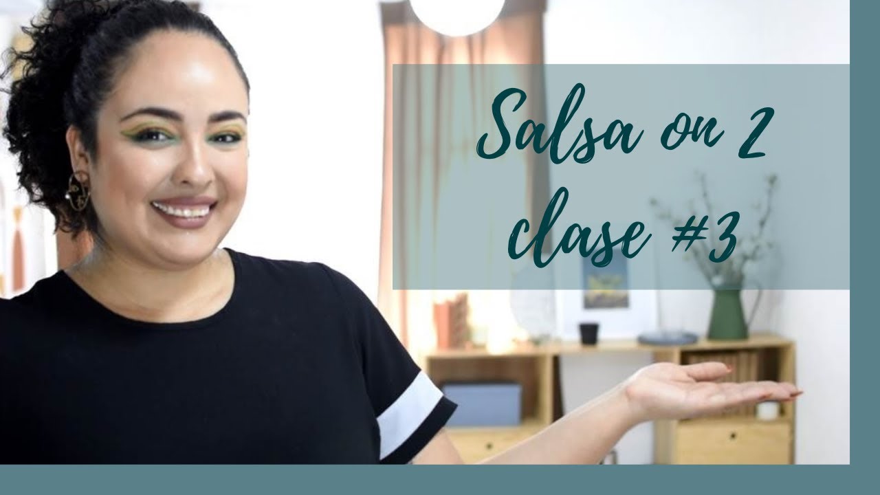 Salsa on 2 clase #3