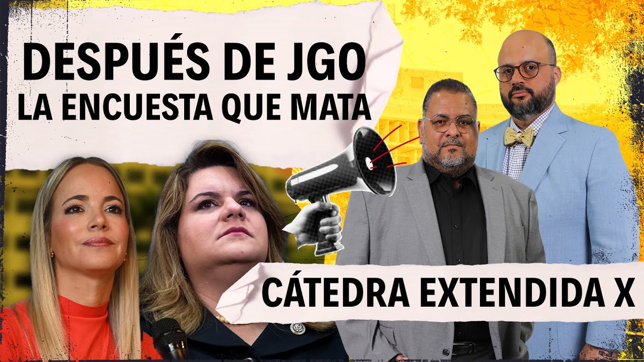 DESPUÉS DE JGO, ¿QUÉ? MÁS ALLÁ DE LAS ENCUESTAS