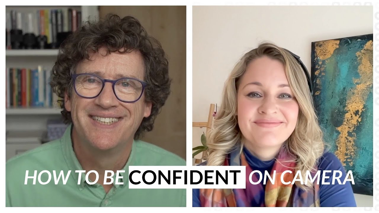 How to be confident on camera