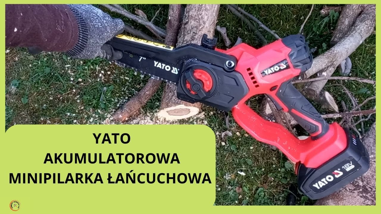 Pilarka akumulatorowa Yato, mała piła łańcuchowa