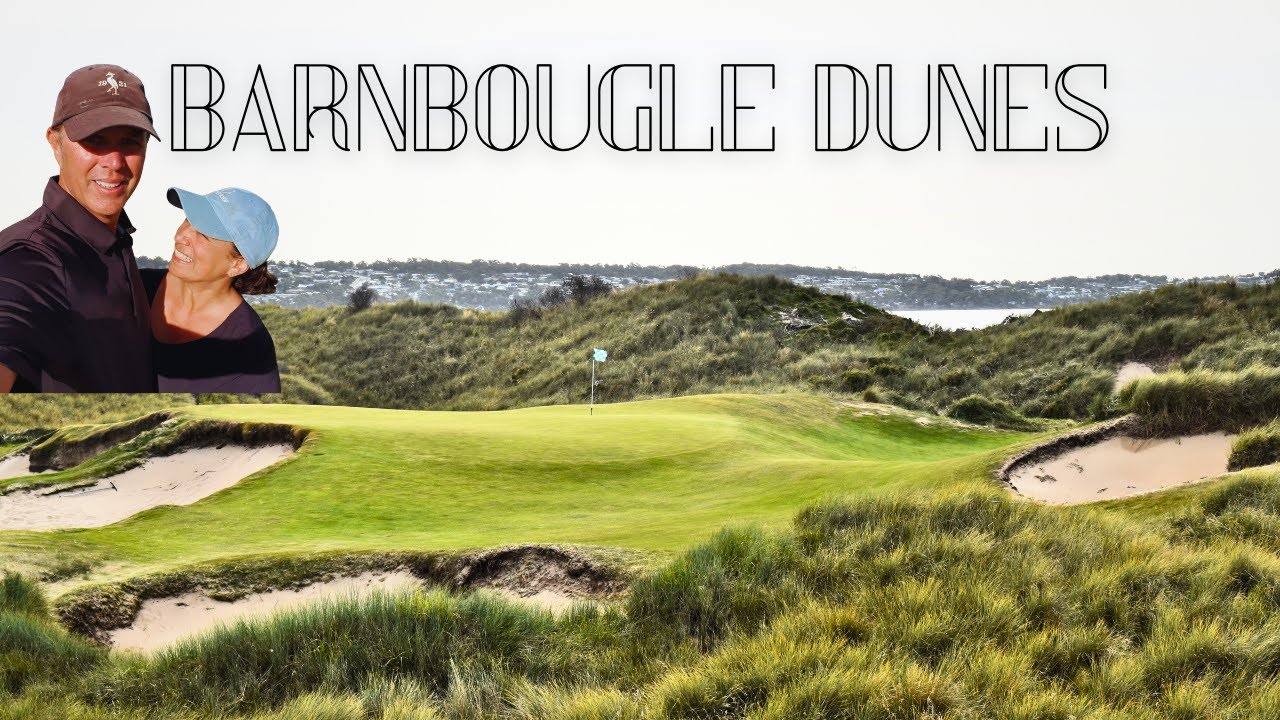 Exploring the Majestic Beauty of Barnbougle Dunes I A BUCKET LIST Golf Course Dream Come True