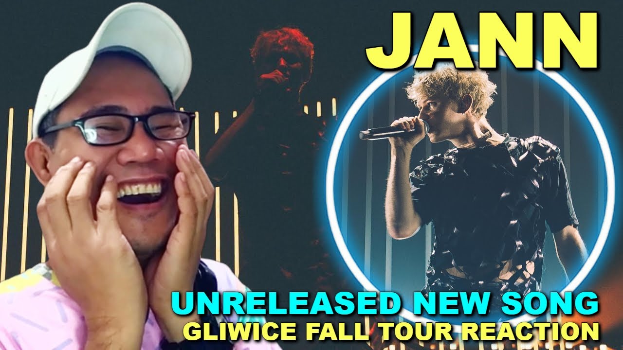 JANN - UNRELEASED New SONG - GLIWICE FALL TOUR REACTION