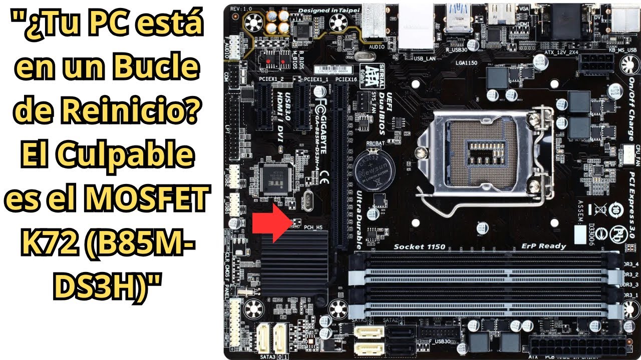 ¿Tu PC esta en un bucle de reinicio? El culpable es el MOSFET K72 (B85M-DS3H)