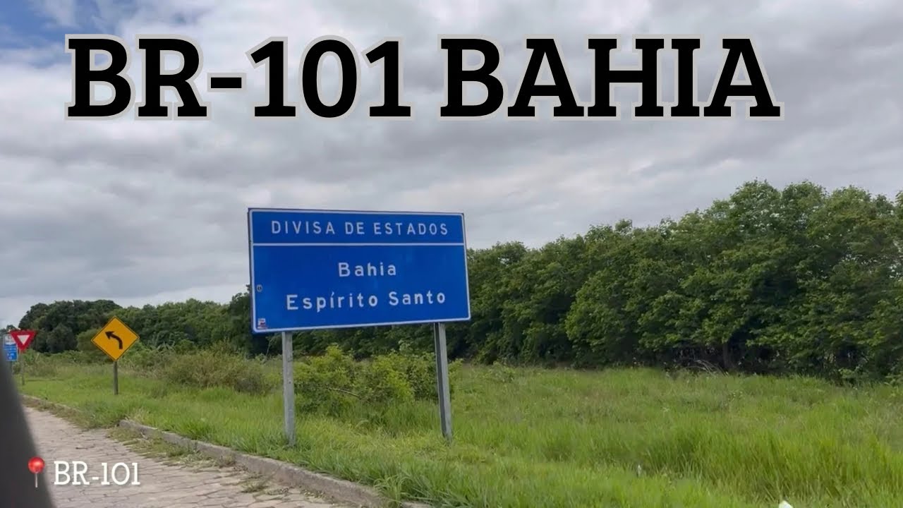Br 101 no Sul da Bahia é um PERIGO !