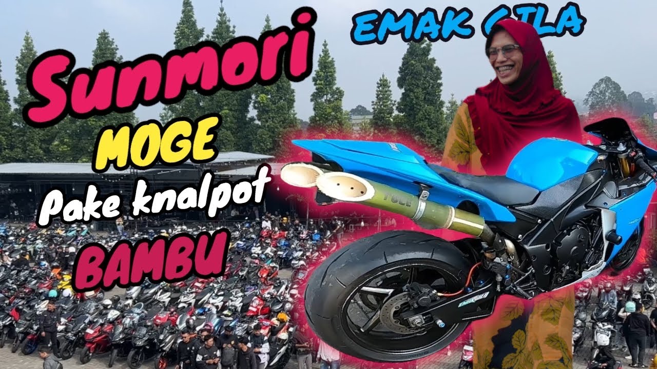 EMAK SUNMORI PAKE MOGE KNALPOT BAMBU 🔥 #emak #moge