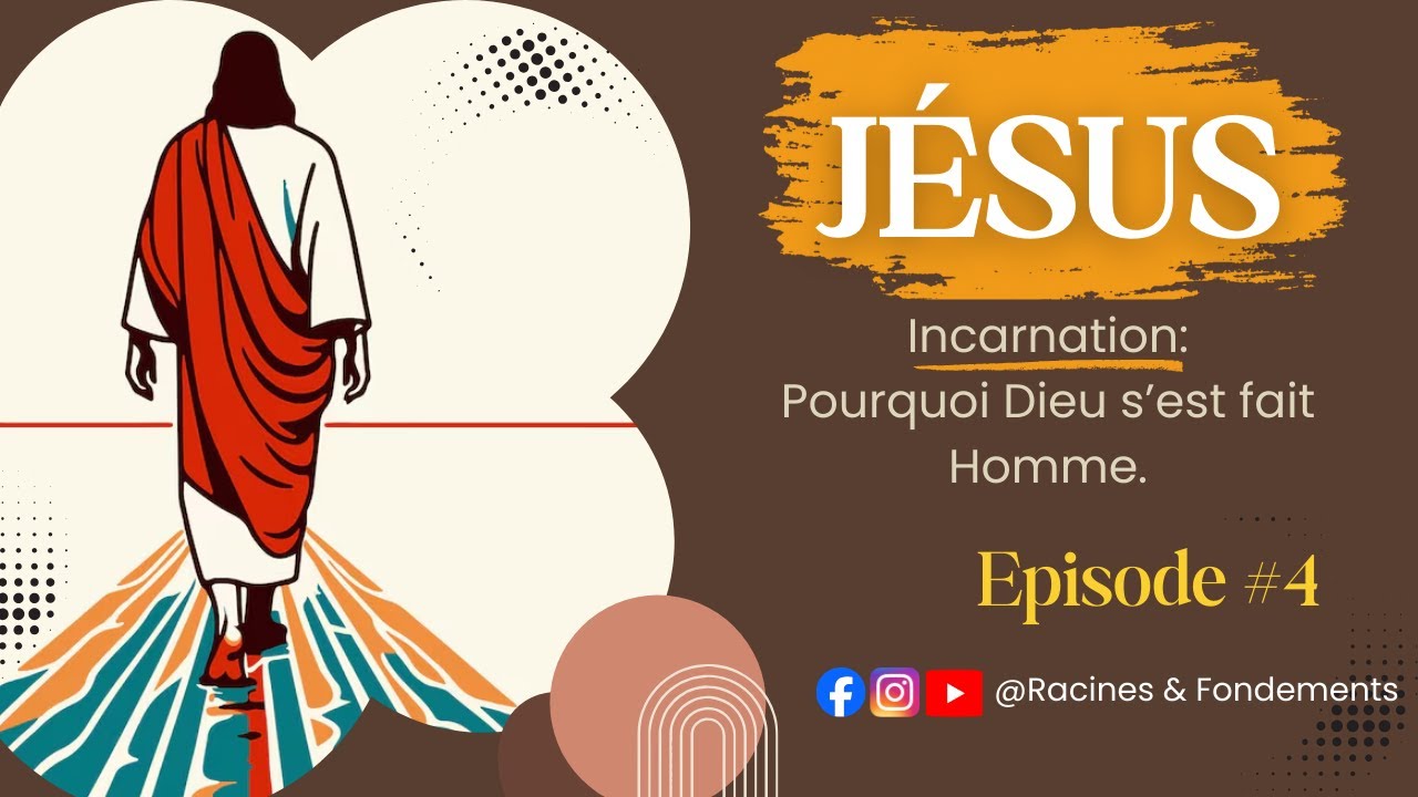 L’Incarnation de Jésus : la preuve ultime de l’amour de Dieu