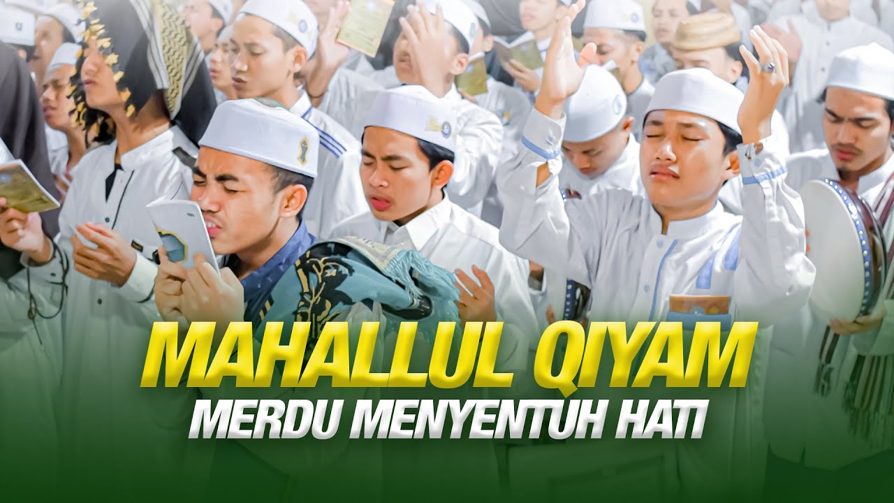 MAHALLUL QIYAM MERDU MENYENTUH HATI  MAULID AL BARZANJI.
