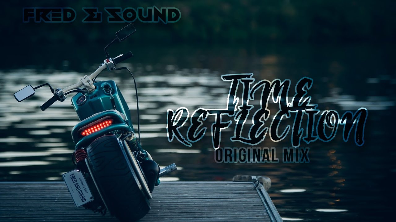 Fred And Sound - Time Reflection (Original Mix)