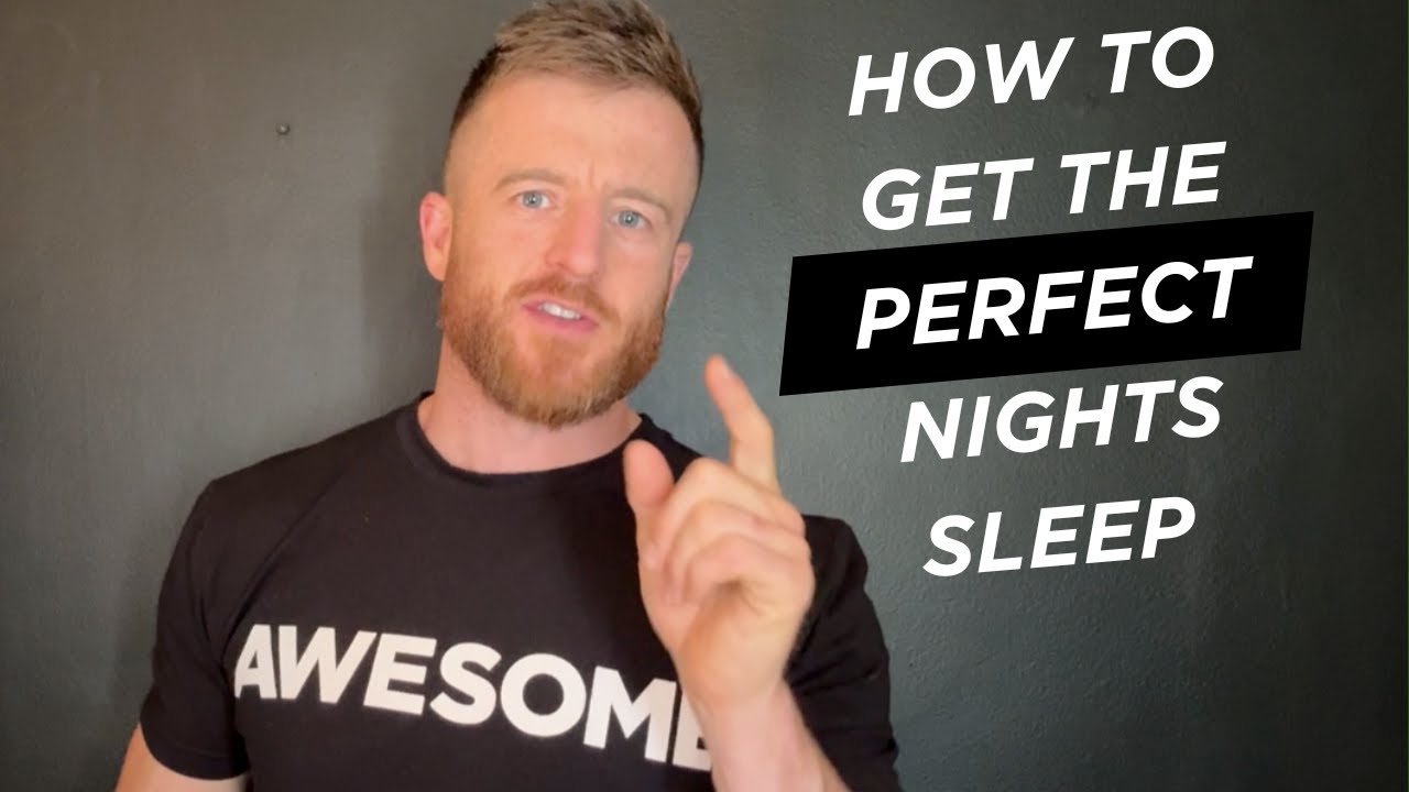 How to get the perfect nights SLEEP | The 25 point checklist