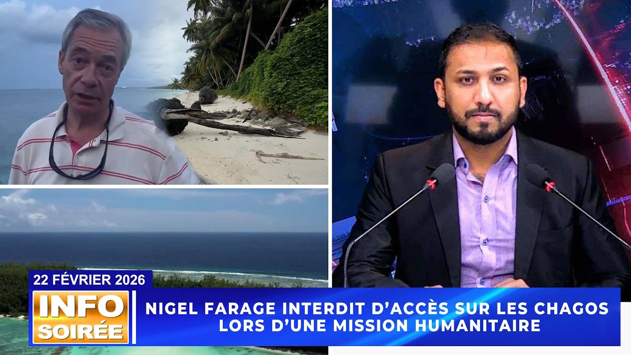 [Info Soirée] : Farage : « On m’a empêché de pénétrer dans l’archipel»