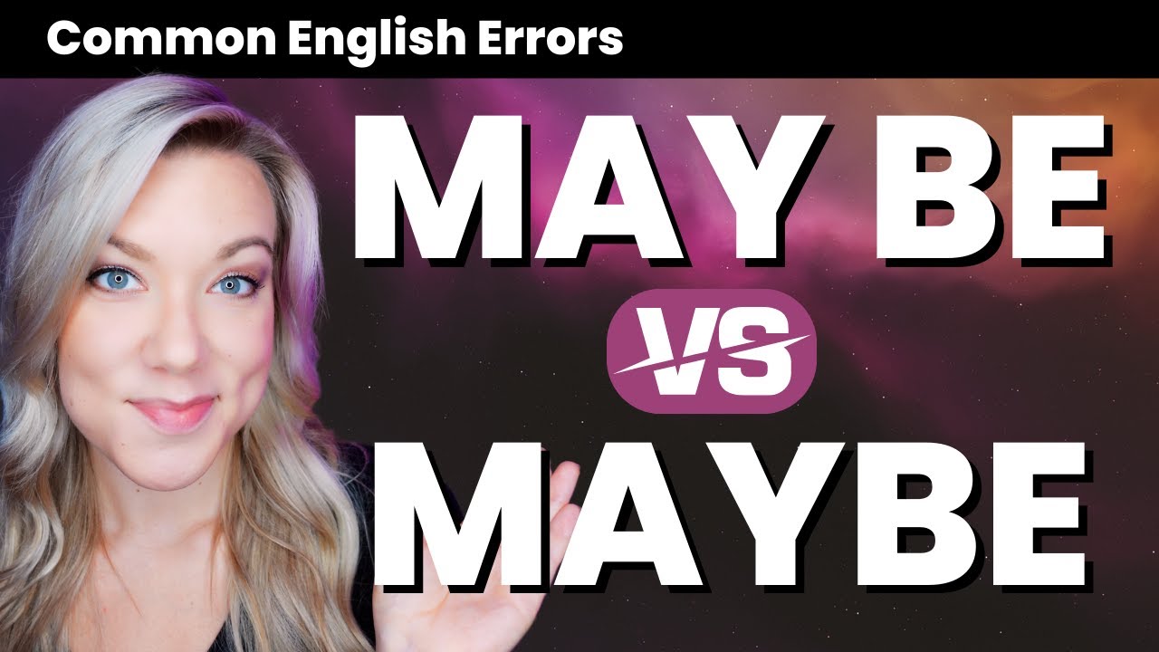 Maybe VS May Be - What's the Difference? English Grammar Lesson with QUIZ