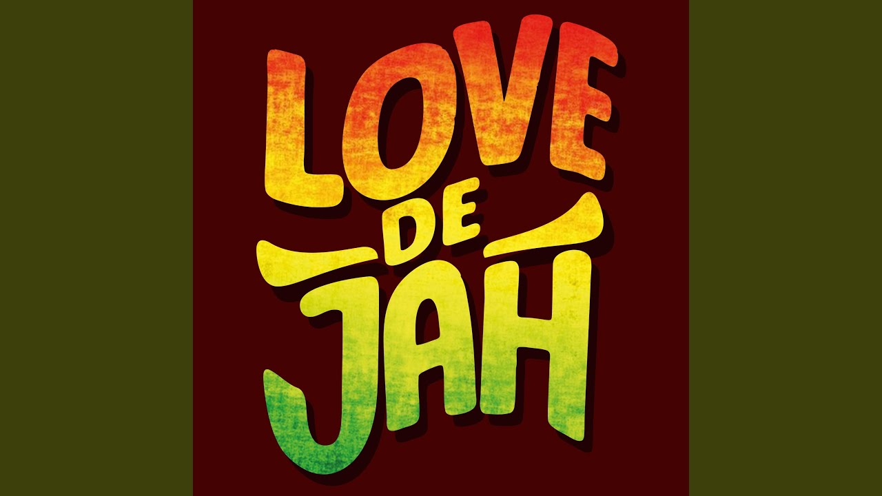 LOVE DE JAH