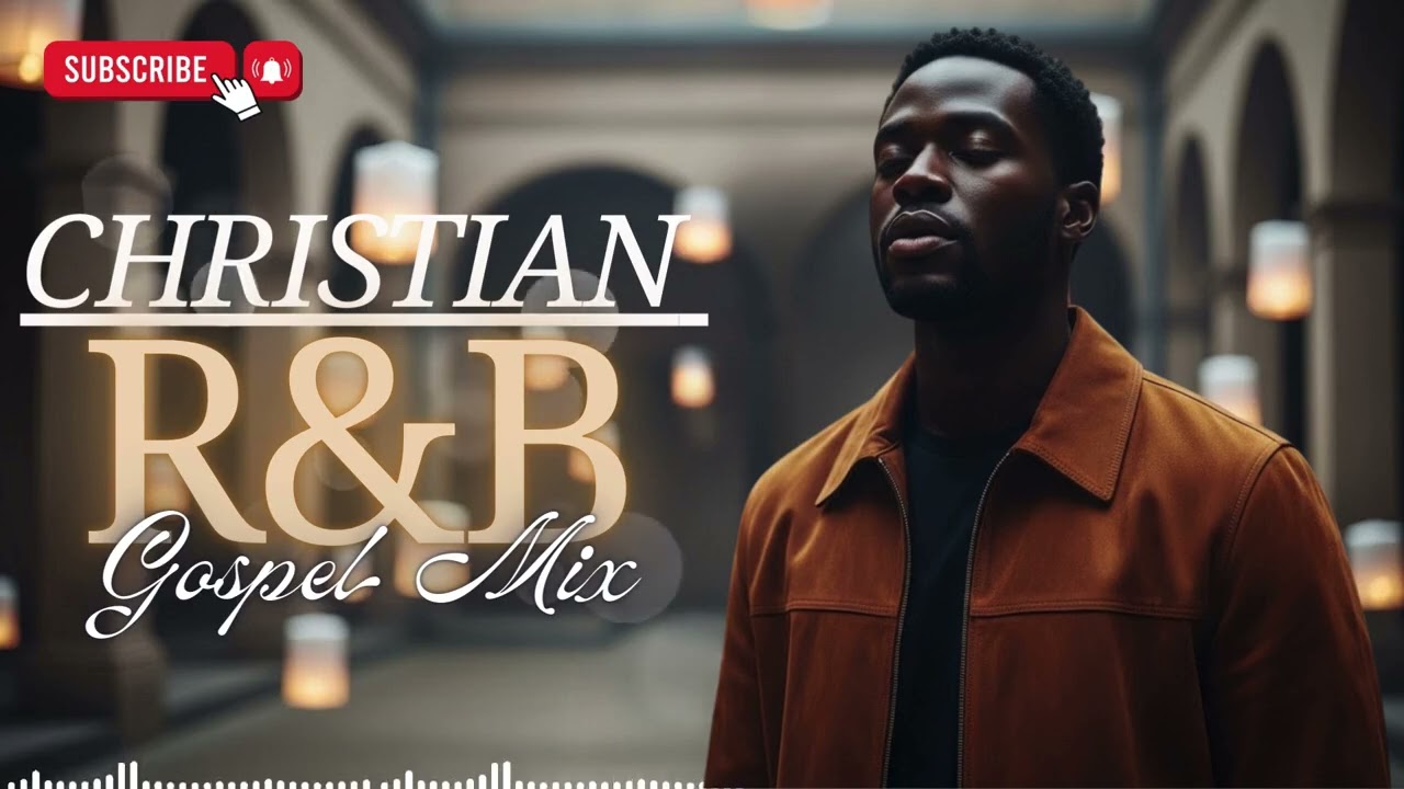 Soulful Christian R&B 🎶 | Peaceful Gospel Worship Flow