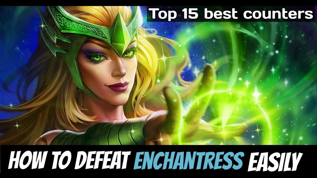 How to Defeat ENCHANTRESS Easily | Thronebreaker/Cavalier| - Marvel Contest of Champions