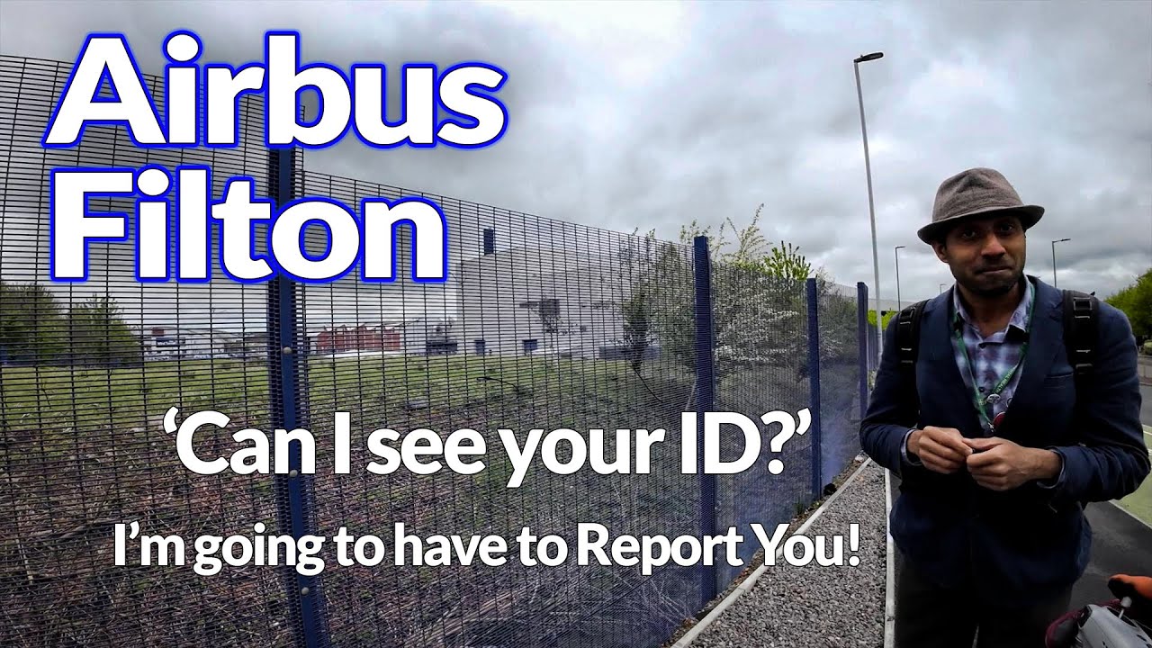 'Can I see your ID?' | Airbus Filton